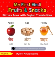 My First Hindi Fruits & Snacks Picture Book with English Translations