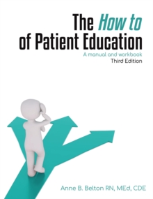 The How To of Patient Education