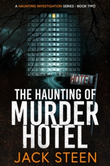 Haunting Of Murder Hotel : The Haunting Series, #2