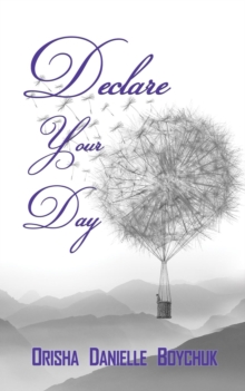 Declare Your Day