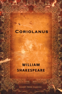 Coriolanus : A Tragedy