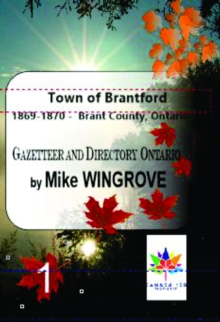 Town of Brantford 1869-1870 Gazetteer & Directory