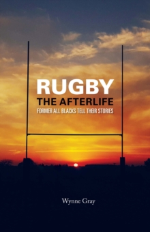 Rugby - The Afterlife, Paperback / softback Book Rugby - The Afterlife, Paperback / softback Book