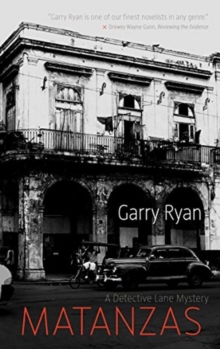 Matanzas : A Detective Lane Mystery, Paperback / softback Book Matanzas : A Detective Lane Mystery, Paperback / softback Book