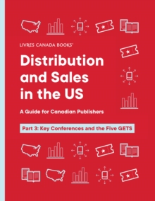 Distribution and Sales in the US: Part 3 : Key Conferences and the Five GETS