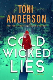 Cold Wicked Lies