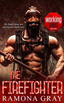 Firefighter (Book Seven, Working Men)