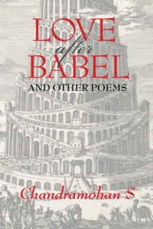 Love After Babel & Other Poems