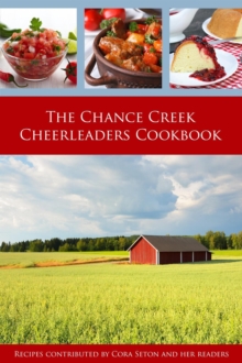 Chance Creek Cheerleaders Cookbook