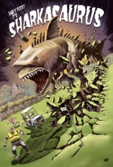 Sharkasaurus, Hardback Book Sharkasaurus, Hardback Book
