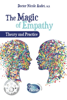 The Magic of Empathy : Theory and Practice