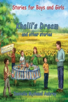 Khalil's Dream and Other Stories