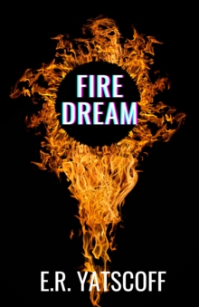 Fire Dream: Firefighter Crime Series