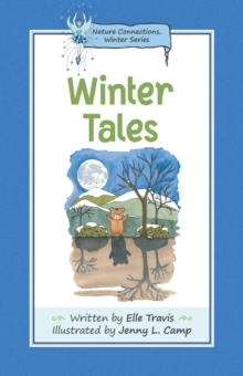 Nature Connections: Winter Tales