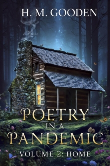 Poetry In A Pandemic : Home