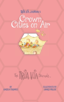 TRIA VIA Journal 5 : Crown Cities on Air