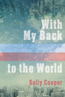 With My Back To The World