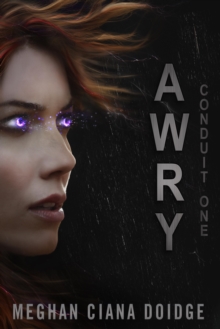 Awry (Conduit 1)