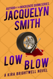 Low Blow: A Kira Brightwell Novel