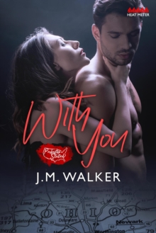 With You (A Novella)