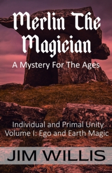 Merlin the Magician : A Mystery for the Ages