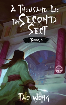 A Thousand Li : The Second Sect: Book 5 of A Thousand Li