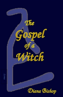 Gospel of a Witch