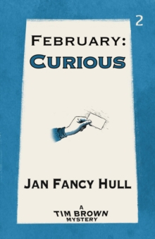 February : Curious