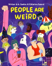 People Are Weird