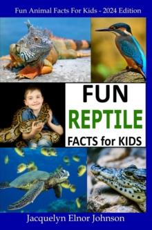 Fun Reptile Facts for Kids 9-12