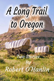 Long Trail to Oregon