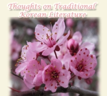 Thoughts on Traditional Korean Literature