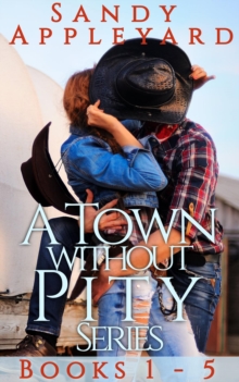 Town without Pity Series Box Set Books 1: 5