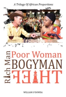 Rich Man, Poor Woman, Bogyman, Thief