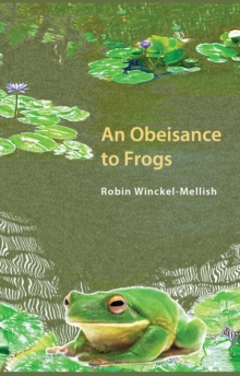 Obesiance to Frogs