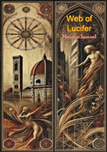 Web Of Lucifer: A Novel Of The Borgia Fury