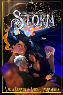 She Who Brought the Storm : Stars, Hearts, and Dreams, #0.5