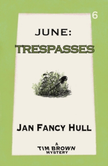 June : Trespasses