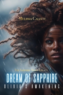 Dream of Sapphire: Olivia's Awakening