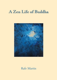 A Zen Life of Buddha