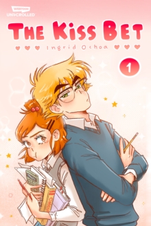 The Kiss Bet, Vol. 1 : A WEBTOON Unscrolled Graphic Novel