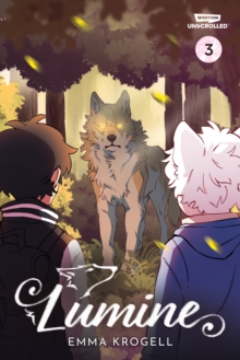 Lumine, Vol. 3 : A WEBTOON Unscrolled Graphic Novel