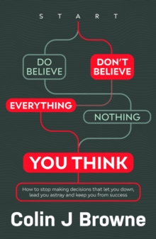 Don't Believe Everything You Think