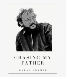 Chasing My Father