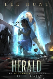 Herald : Dynamicist Trilogy Book 2