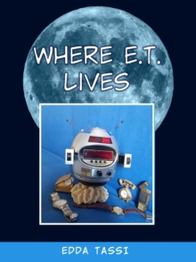 Where E.T. Lives