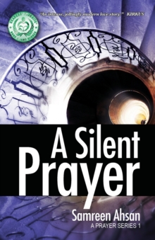 A Silent Prayer : A Prayer Series I