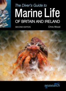 The Diver's Guide to Marine Life of Britain and Ireland