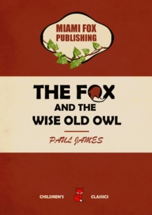 Fox And The Wise Old Owl