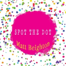 Spot the Dot, Paperback Book Spot the Dot, Paperback Book